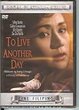 To Live Another Day
