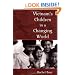 Vietnam's Children in a Changing World (Rutgers Series in Childhood Studies)