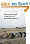 Computational Principles of Mobile Robotics