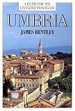 Umbria : a guide for the civilized traveller