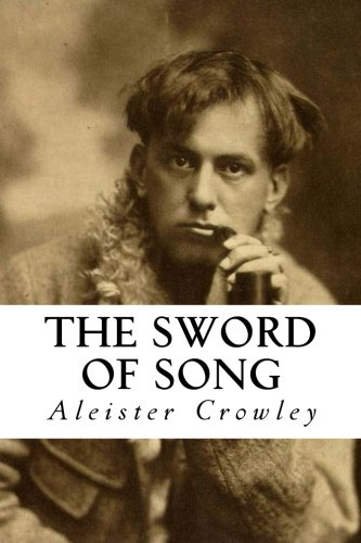 The Sword of Song, by Aleister Crowley
