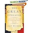 The Great Upheaval: America and the Birth of the Modern World, 1788-1800 by  Jay Winik
