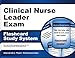 Clinical Nurse Leader Exam Flashcard Study System: CNL Test Practice Questions & Review for the Clinical Nurse Leader Certification Exam (Cards)