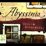 Abyssinia | [Ursula Dubosarsky]