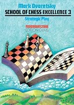 Strategic Play (School of chess excellence)