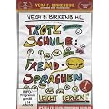 Vera F. Birkenbihl - Trotz Schule: Fremdsprachen leicht lernen