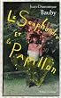 Le Scaphandre et le Papillon