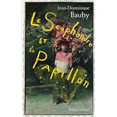 Le Scaphandre Et Le Papillon