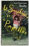 Le Scaphandre et le Papillon