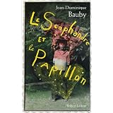 Le Scaphandre et le Papillonpar Jean-Dominique Bauby