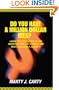 Do You Have A Million Dollar Idea?: Learn the Seven Steps of the Invention Process through One Man's Incredible Journey!