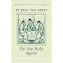 St. Basil the Great on the Holy Spirit
