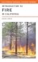 Introduction to Fire in California (California Natural History Guides)