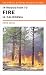 Introduction to Fire in California (California Natural History Guides)