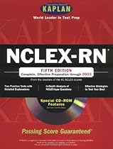 Kaplan NCLEX-RN With CD-ROM, Fifth Edition: Passing Score Guaranteed (Nclex-Rn (Kaplan)(Book & CD-Rom)) Kaplan NCLEX-RN With CD-ROM, Fifth Edition: Passing Score Guaranteed (Nclex-Rn (Kaplan)(Book & CD-Rom))