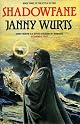 Shadowfane (Cycle of Fire/Janny Wurts, Bk 3)