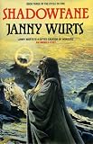 Shadowfane (Cycle of Fire/Janny Wurts, Bk 3)