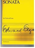 Edward Elgar: Sonata for Violin and Piano (E Minor)