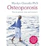Osteoporosis: How to prevent, treat and reverse it