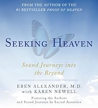 Seeking Heaven: Sound Journeys into the Beyond