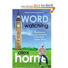 Word Watching: How to Break into the Dictionary