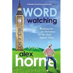 Wordwatching: Breaking Into the Dictionary : It's His Word Against Theirs