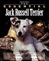 The Essential Jack Russell Terrier (Essential Guide)