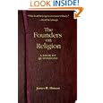 The Founders on Religion: A Book of Quotations by  James H. Hutson