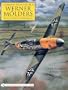 German Fighter Ace Werner Molders: An Illustrated Biography (Schiffer Military History)