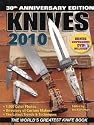 Knives 2010: The World's Greatest Knife Book