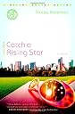 Catch a Rising Star