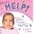 More...Help! My Baby Came Without Instructions