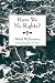 Books : Have We No Rights?