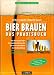 cover of Bier brauen. Das Praxisbuch