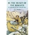 In the Heart of the Rockies: An Adventure on the Colorado River (Dover Storybooks for Children) by G. A. Henty
