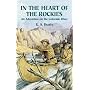 In the Heart of the Rockies: An Adventure on the Colorado River (Dover Storybooks for Children)