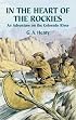 In the Heart of the Rockies: An Adventure on the Colorado River (Dover Storybooks for Children)