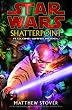 Shatterpoint: Star Wars