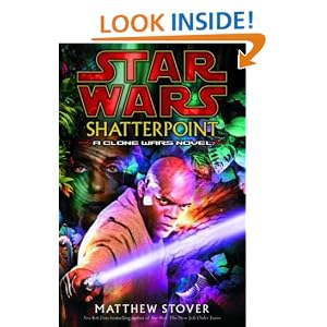 Shatterpoint Star Wars Clone Novel