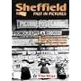 Sheffield Past in Pictures
