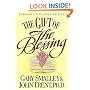 Gift Of The Blessing, The