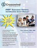 PMP Success Series: Certification Exam Manual with CD-ROM Tony Johnson