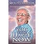 You Can Be Happy Now