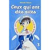 Ceux qui ont des ailes Vol.3