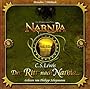 Die Chroniken von Narnia: Der Ritt nach Narnia. 4 CDs