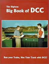 The Digitrax Big Book of DCC