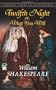 Twelfth Night; Or, What You Will