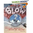 Click here to buy Will It Blow?: Become a Volcano Detective at Mount St. Helens by  Elizabeth Rusch and KE Lewis.