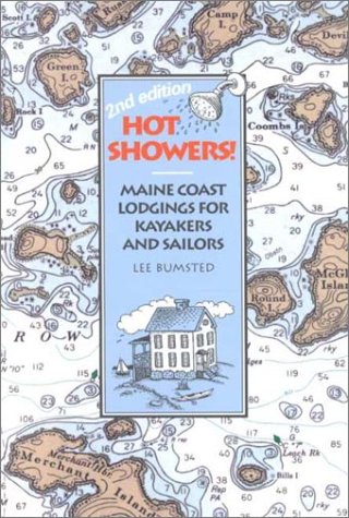 Hot Showers!: Maine Coast Lodgings for Kayakers and Sailors
