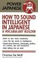 How to Sound Intelligent in Japanese: A Vocabulary Builder (Power Japanese)